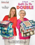 3-Yard Quilts On The Double by Donna Robertson