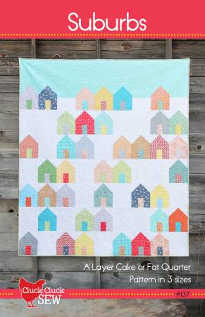 Suburbs Quilt Pattern by Cluck Cluck Sew SKU CCS137