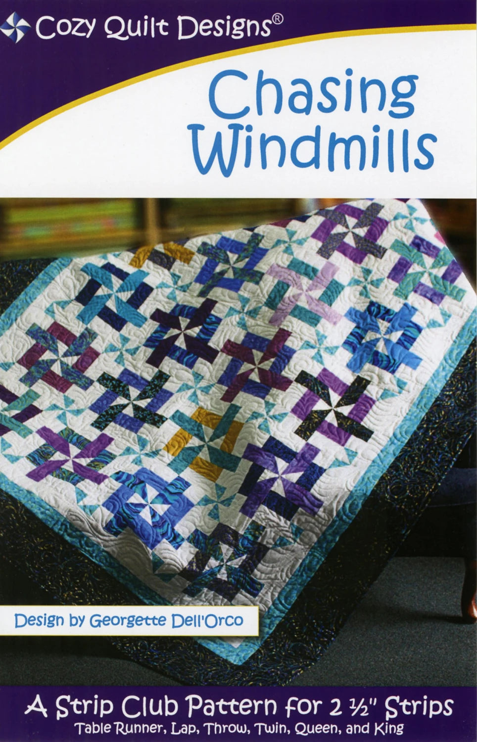 Cozy Quilt Designs Chasing Windmills Pattern
