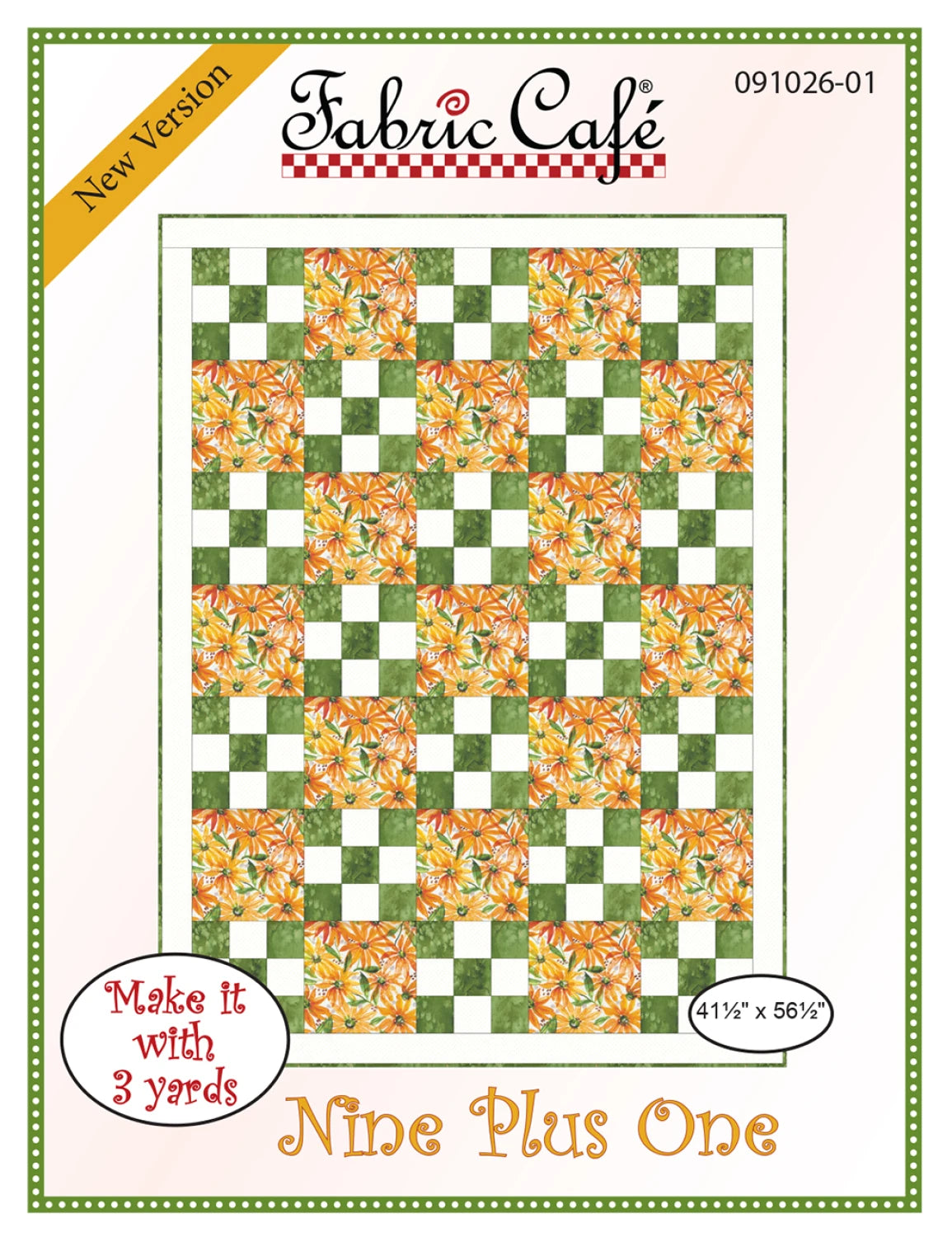 Nine Plus One 3-Yard Quilt Pattern by Donna Robertson SKU FC091026-01