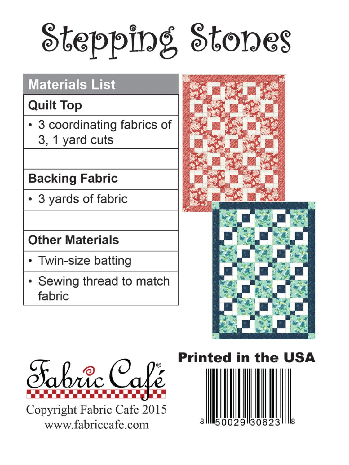 Stepping Stones 3-Yard Quilt Pattern by Donna Robertson SKU FC091528-01