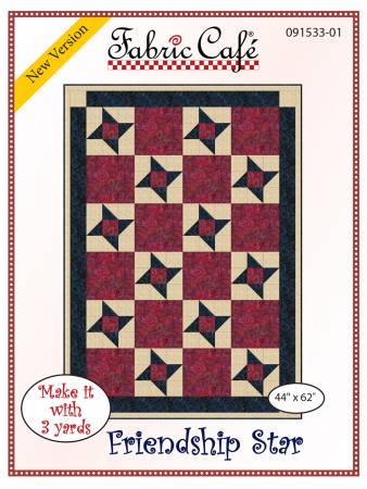 Friendship Star 3-Yard Quilt Pattern by Donna Robertson SKU FC091533-01