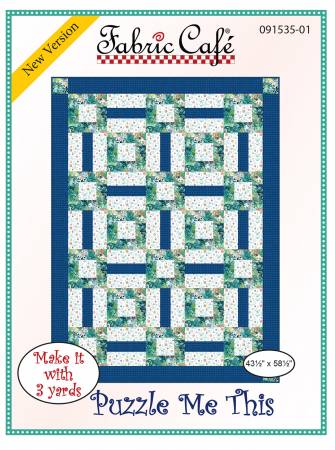 Puzzle Me This 3-Yard Quilt Pattern by Donna Robertson SKU FC091535-01