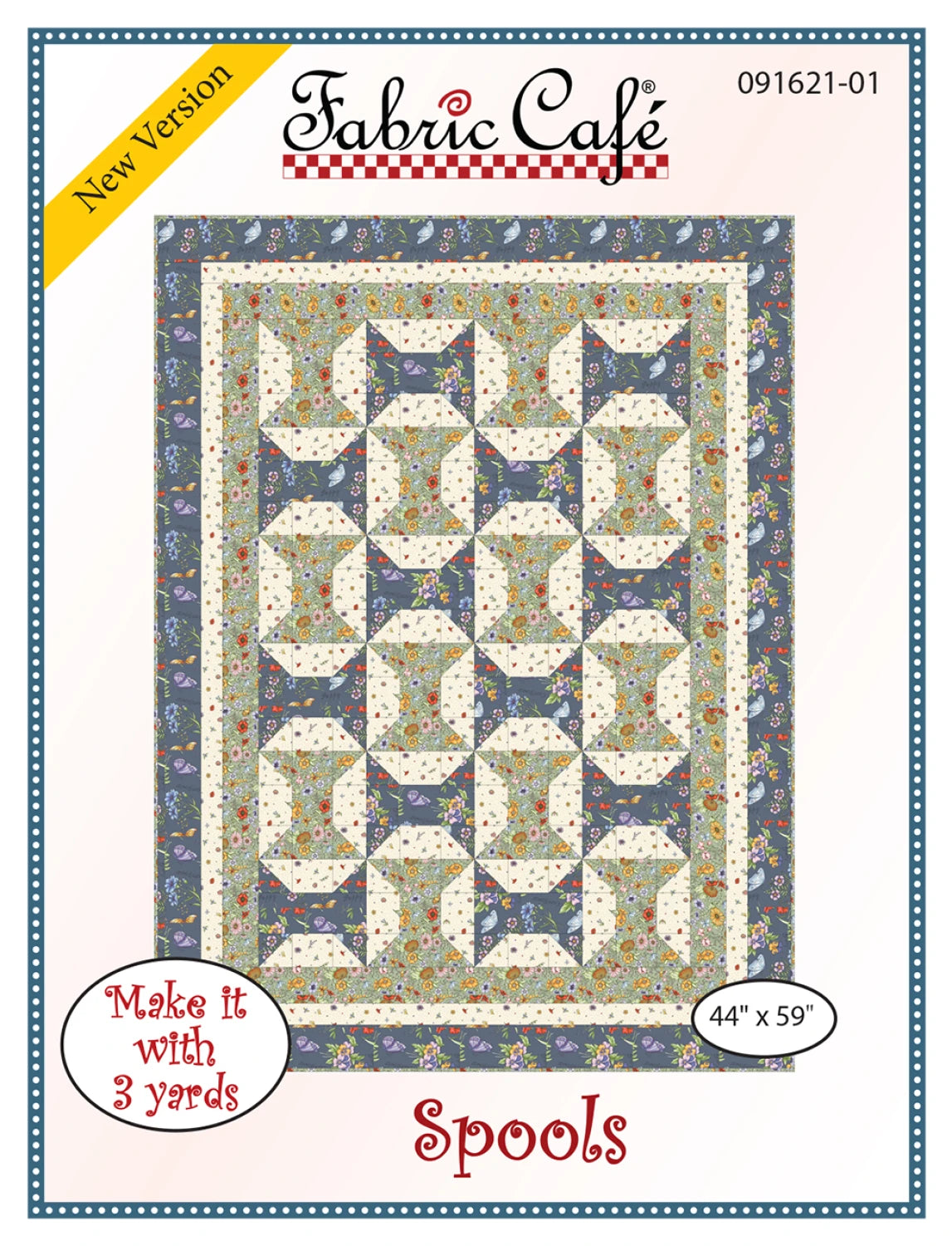 Spools 3-Yard Quilt Pattern by Donna Robertson SKU FC091621-01