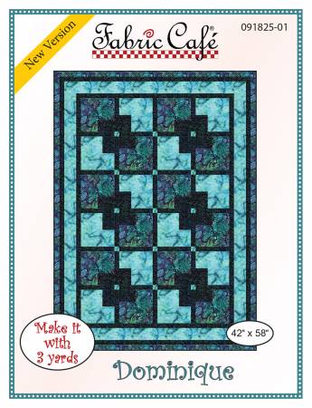 Dominique 3-Yard Quilt Pattern by Donna Robertson SKU FC091825-01
