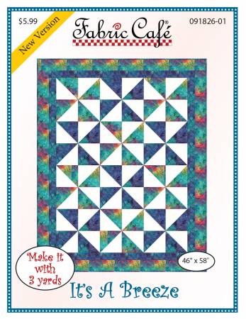 It's A Breeze 3-Yard Quilt Pattern by Donna Robertson SKU FC091826-01