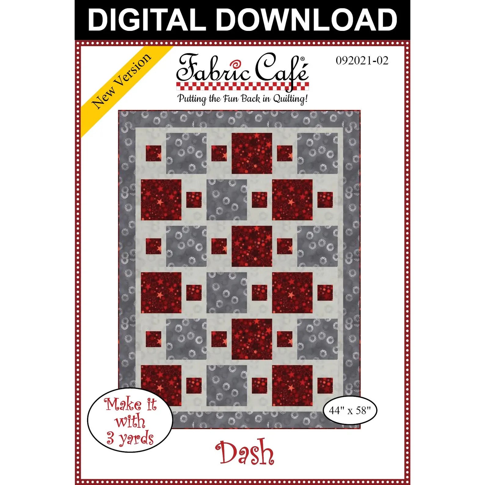 Dash 3-Yard Quilt Pattern by Donna Robertson SKU FC092021-02
