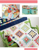 Great Granny Squared 72" x 85" Quilt Pattern Book by Lori Holt of Bee My Bonnet for It's Sew Emma