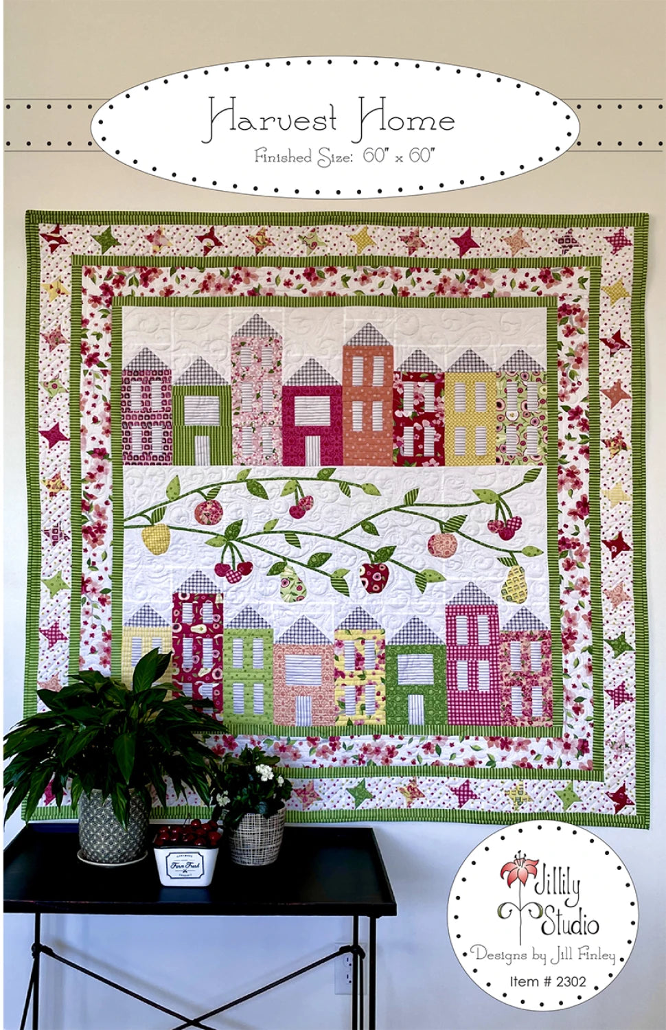 Harvest Home Quilt Pattern by Jill Finley of Jillily Studio