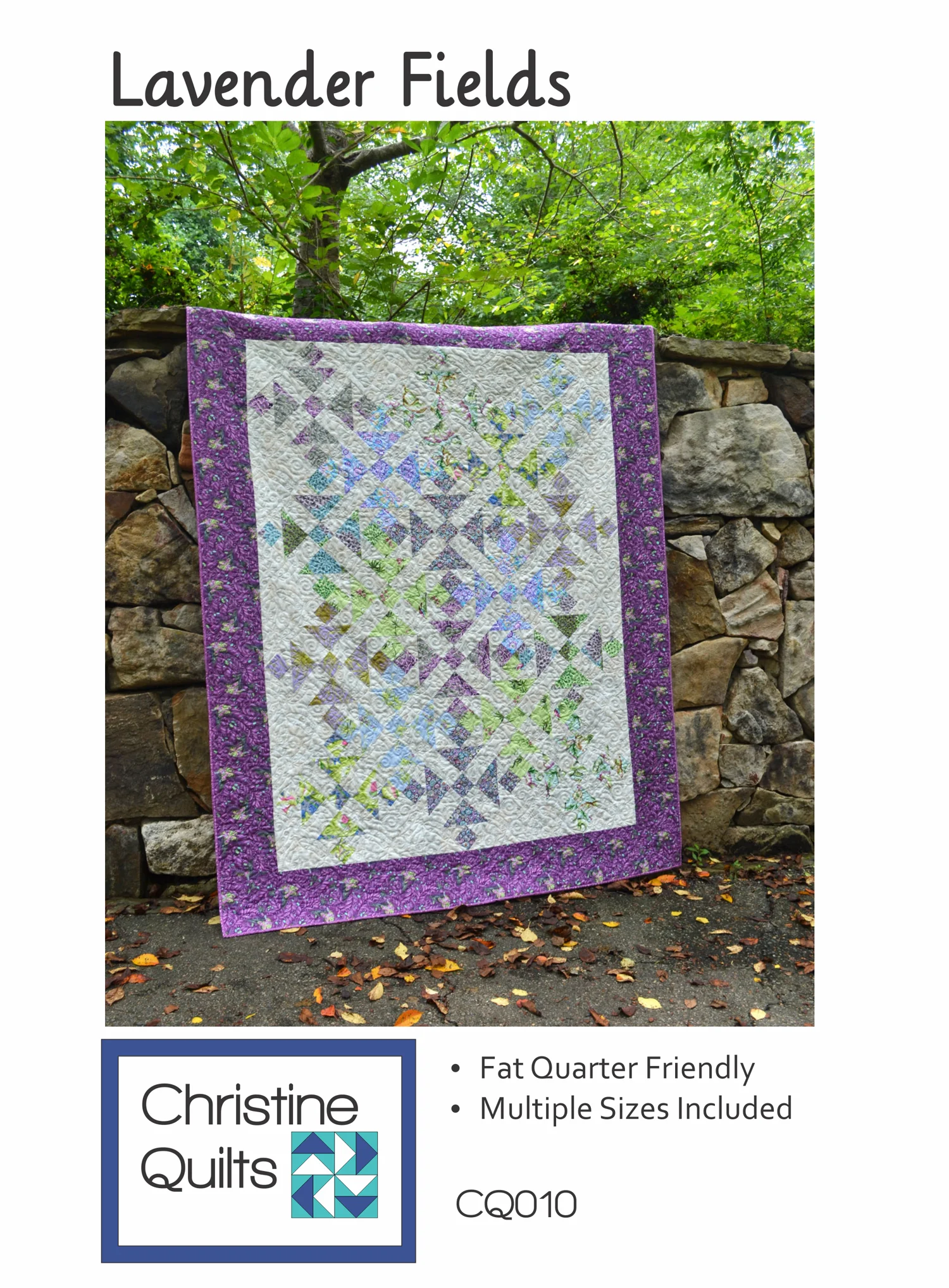 Lavender Fields Quilt Pattern by Christine Quilts