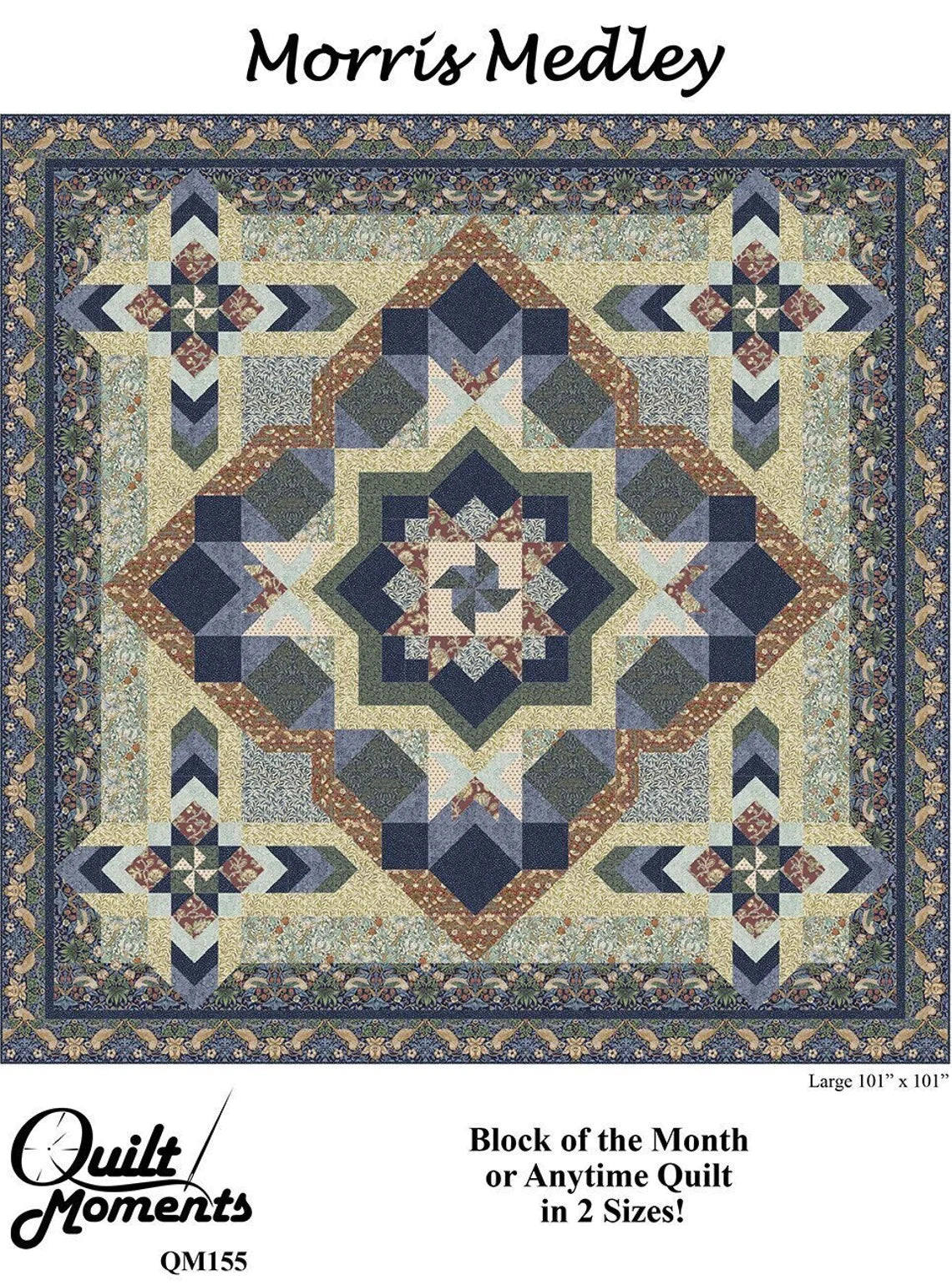 Morris Medley Pattern by Marilyn Foreman of Quilt Moments