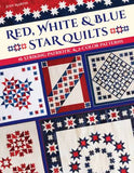 Red, White, & Blue Star Quilts, by Judy Martin ISBN-13 : 9781644031759