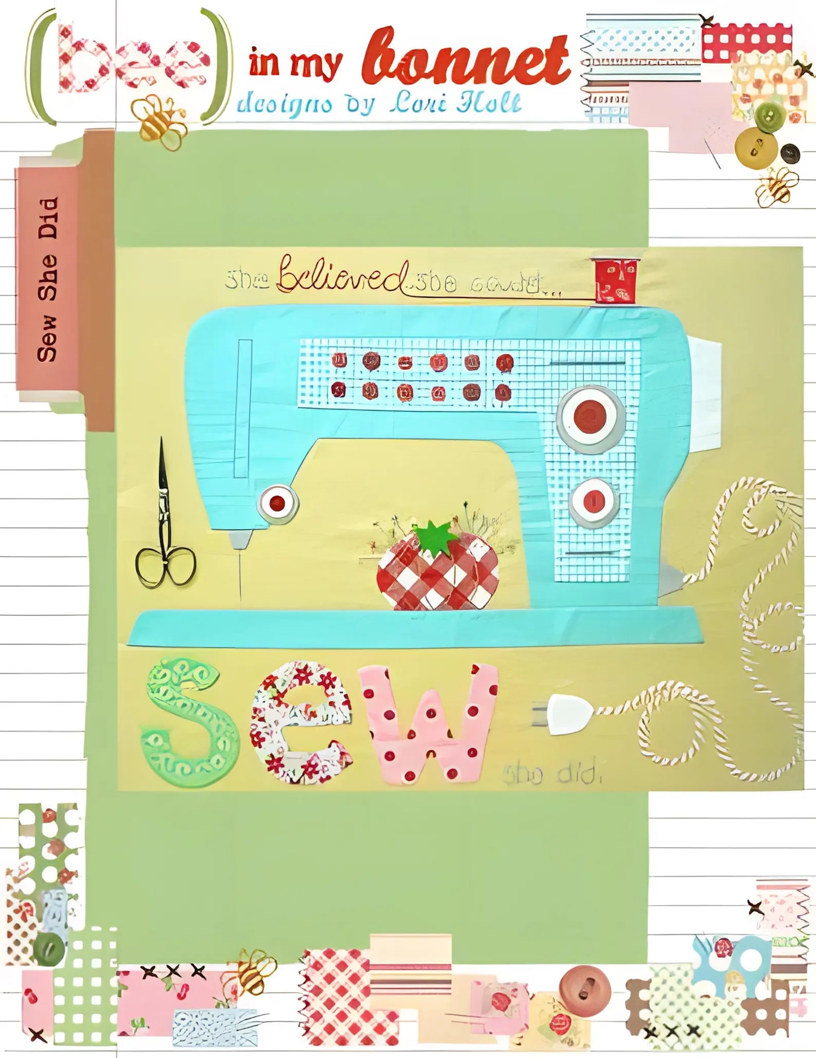 Sew She Did Applique Quilt Pattern by Lori Holt of Bee in My Bonnet