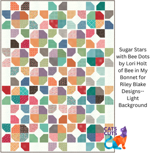 Quilt Kit--Sugar Stars by Lori Holt of Bee in My Bonnet--Bee Dots Colorway with Light Background