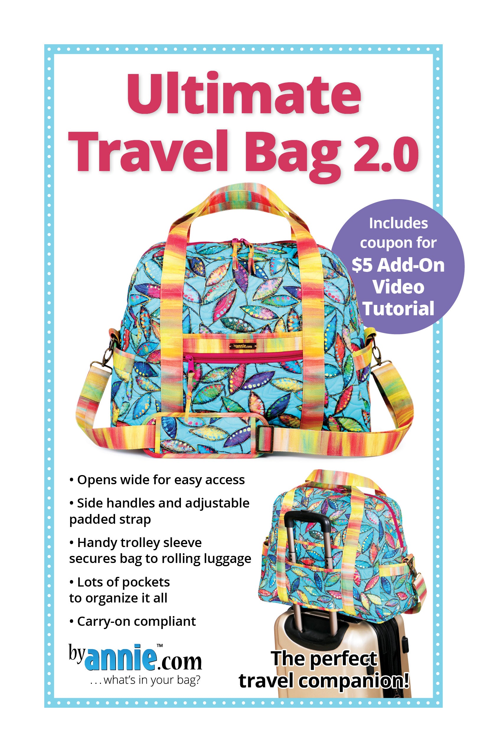 ByAnnie travel bag sewing pattern cover showing a completed handmade quilted travel bag with a trolley sleeve attached to a rolling luggage handle.