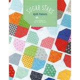Sugar Stars Quilt Pattern by Lori Holt of Bee in My Bonnet