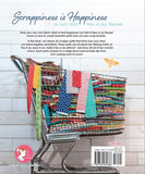 Scrappiness is Happiness by Lori Holt of Bee My Bonnet for It's Sew Emma