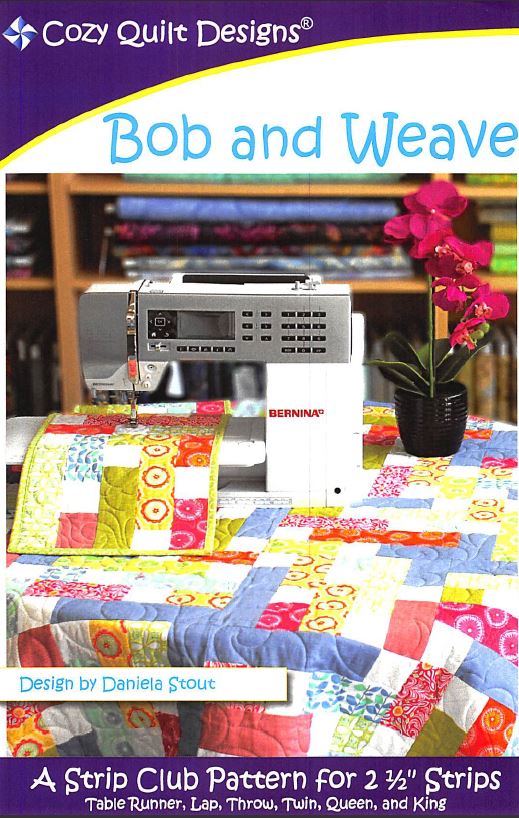 Cozy Quilt Designs Bob And Weave Pattern <BR> Click for fabric requirements