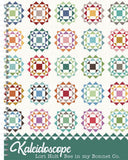 Kaleidoscope Quilt & Cross Stitch Book by Lori Holt of Bee in my Bonnet for It's Sew Emma