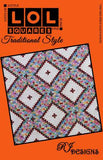 LOL Traditional Style Pattern by RJ Designs<br> Click for fabric requirements
