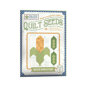 Lori Holt Quilt Seeds Pattern Calico Corn and Peas