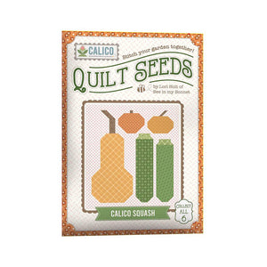 Lori Holt Quilt Seeds Pattern Calico Squash