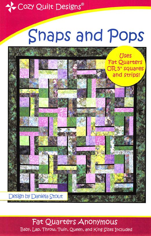 Cozy Quilt Designs Snaps and Pops Pattern