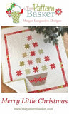 Merry Little Christmas Quilt Pattern by Margot Languedoc of The Pattern Basket