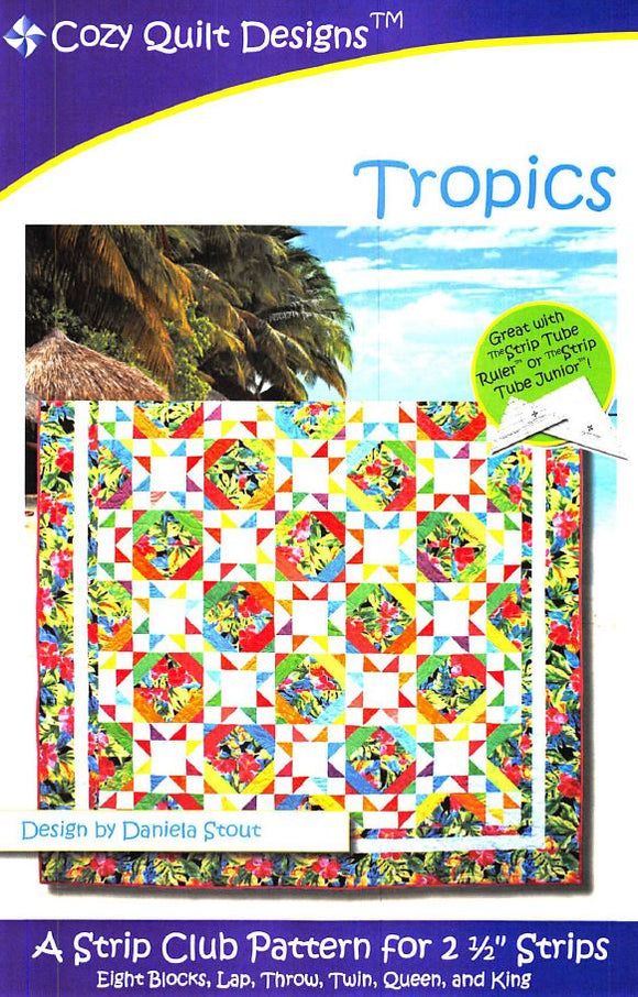 Cozy Quilt Designs Tropics Pattern <br> Click for fabric requirements